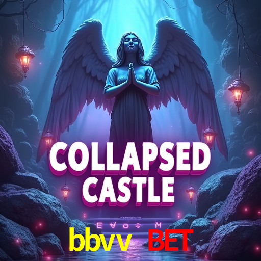 bbvv bet,bbvvbet